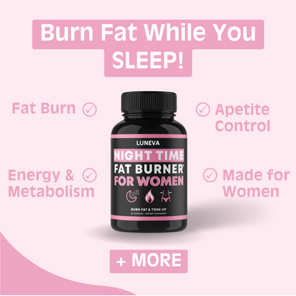 LUNEVA - Nighttime Fat Burner for Women